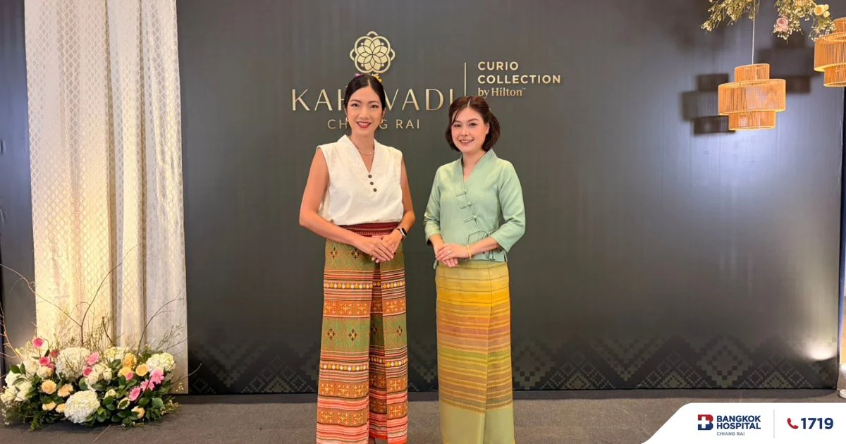 Bangkok Hospital Chiang Rai Congratulates the Opening of “Kahavadi Chiang Rai, Curio Collection by Hilton” and Joins as a Health Partner