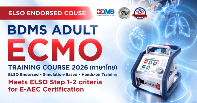 BDMS ERWACHSENEN-ECMO-TRAININGSKURS 2026 (Thailändisch)